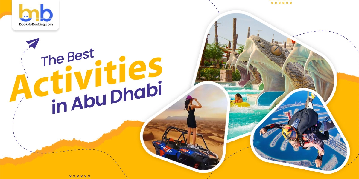 Best Activities In Abu Dhabi You Can Enjoy With Your Family