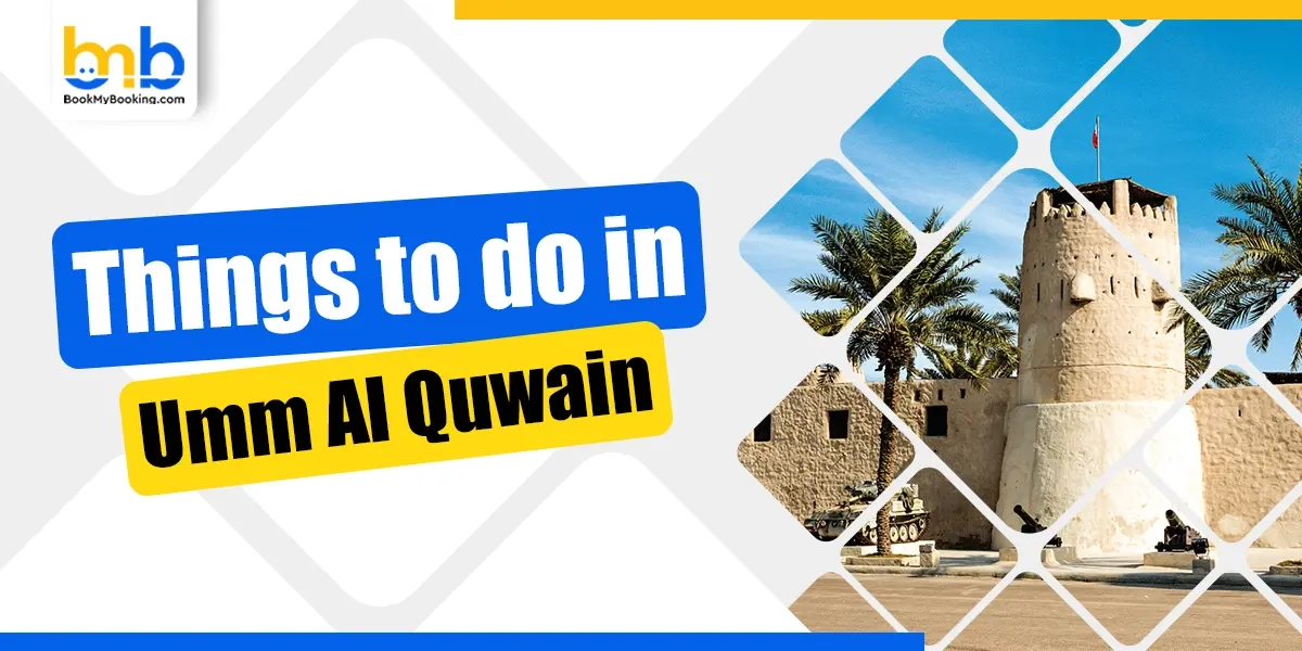 Top Things To Do In Umm Al Quwain - Activities & Attractions
