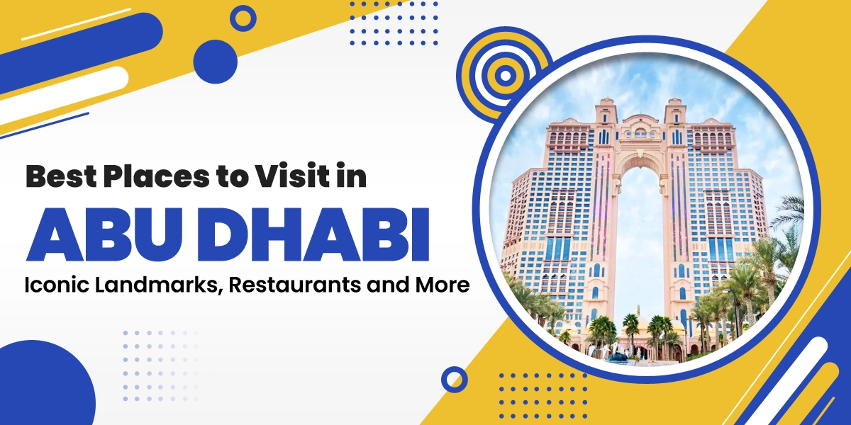 Best Places To Visit In Abu Dhabi