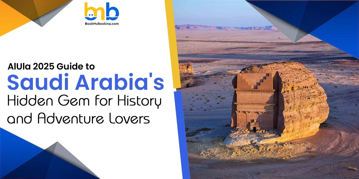 AlUla Travel Guide: History, Adventure & Cultural Wonders