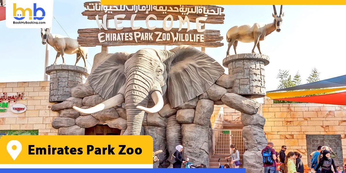 emirates park zoo from bookmybooking