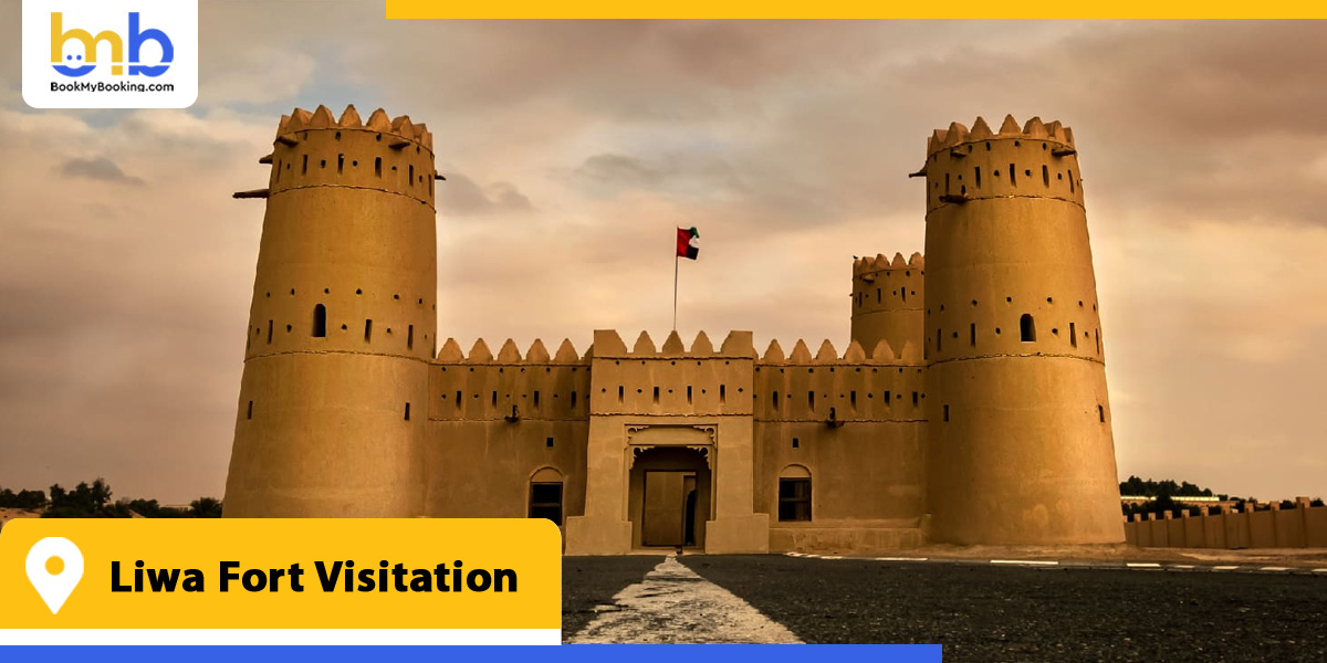 liwa fort visitation from bookmybooking