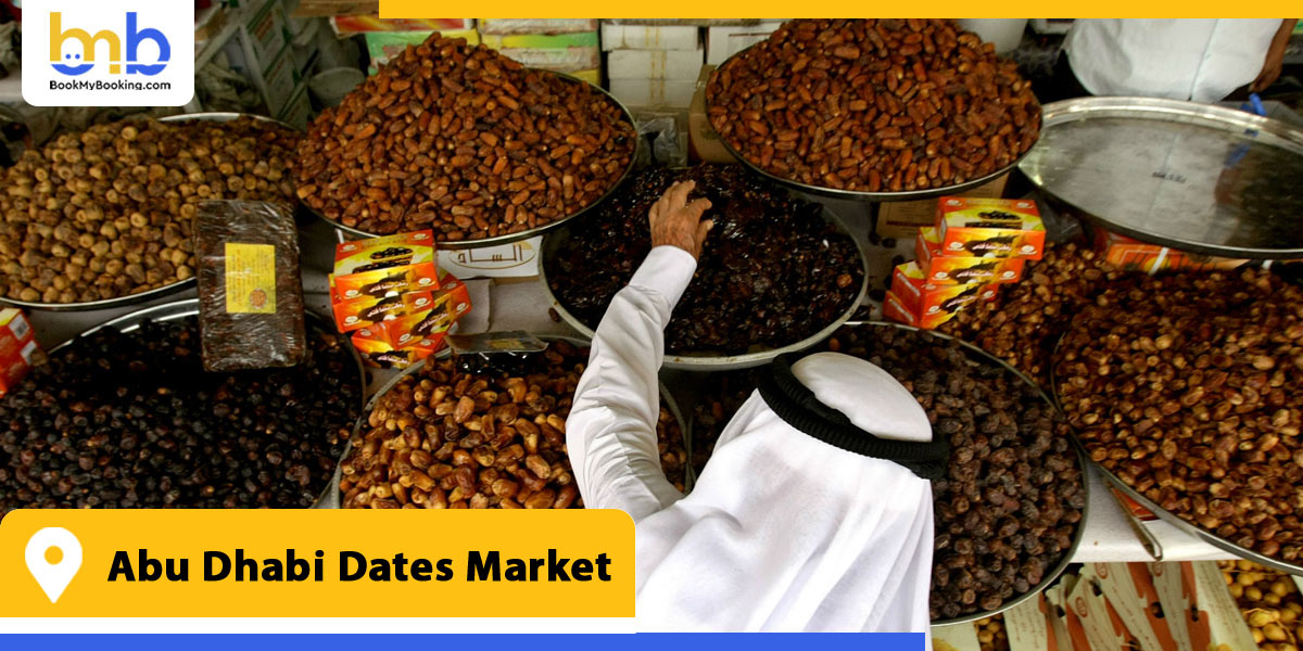 abu dhabi dates market from bookmybooking