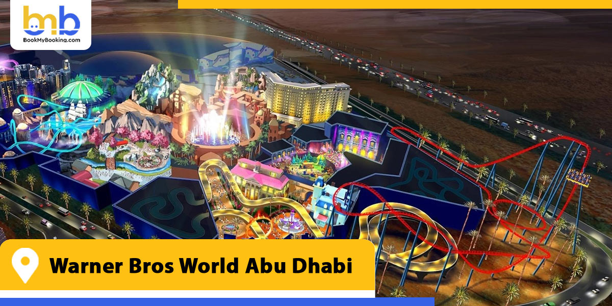 warner bros world abu dhabi from bookmybooking