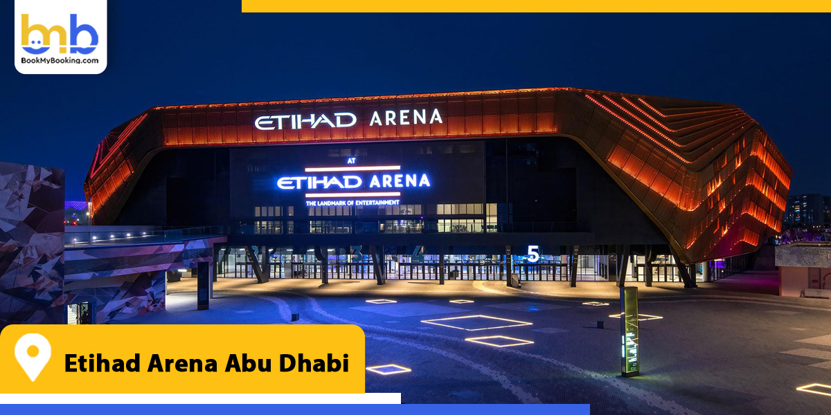 etihad arena abu dhabi from bookmybooking