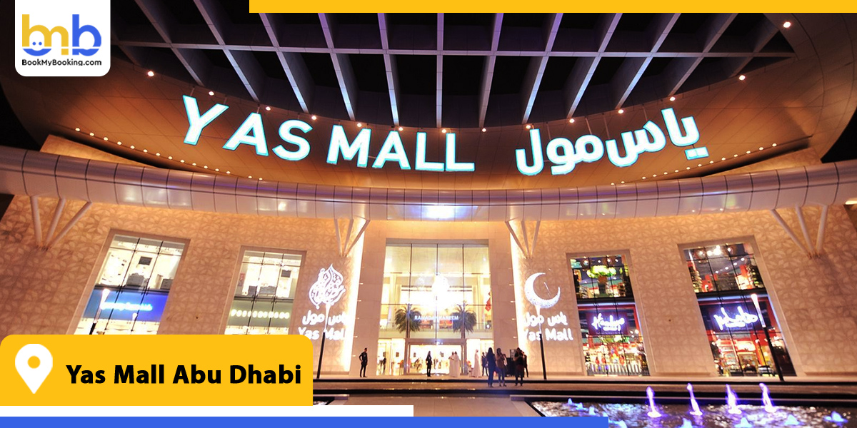 yas mall abu dhabi from bookmybooking