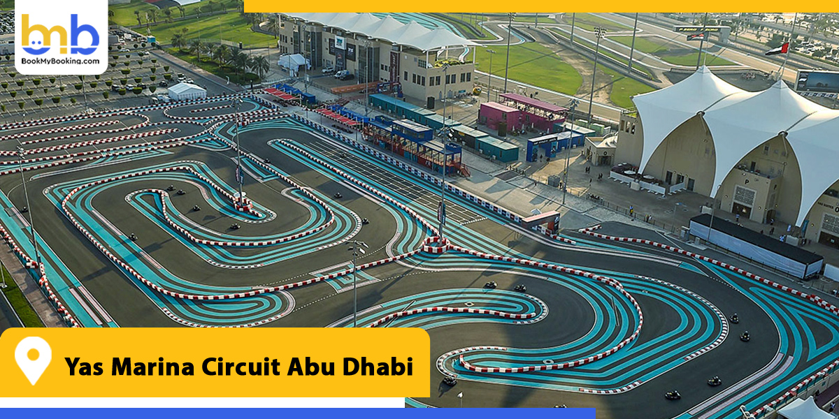 yas marina circuit abu dhabi from bookmybooking