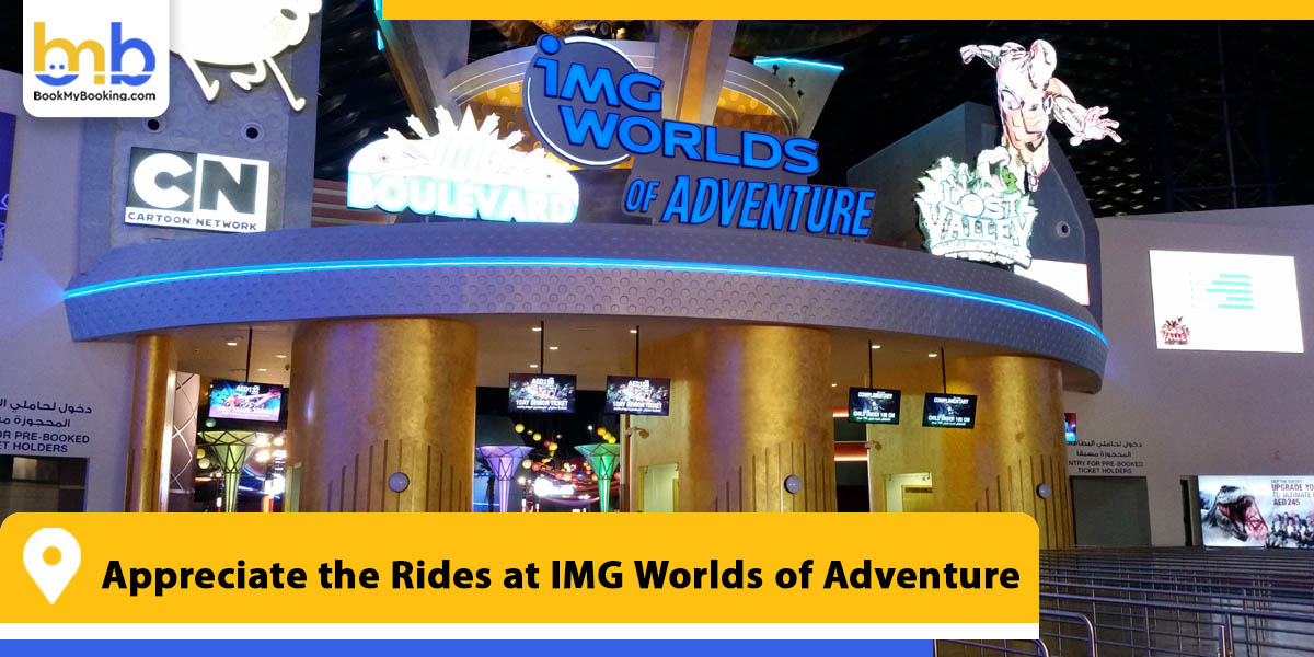appreciate the rides at img worlds of adventure from bookmybooking