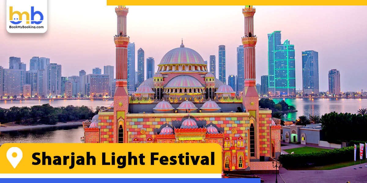 sharjah light festival from bookmybooking