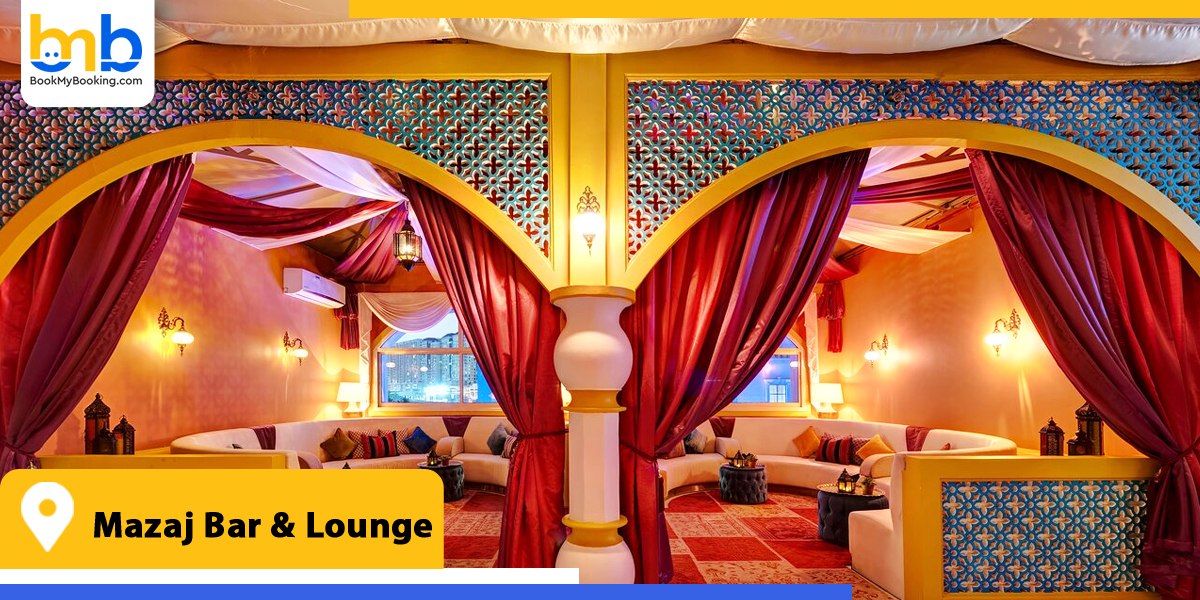 mazaj bar & lounge from bookmybooking