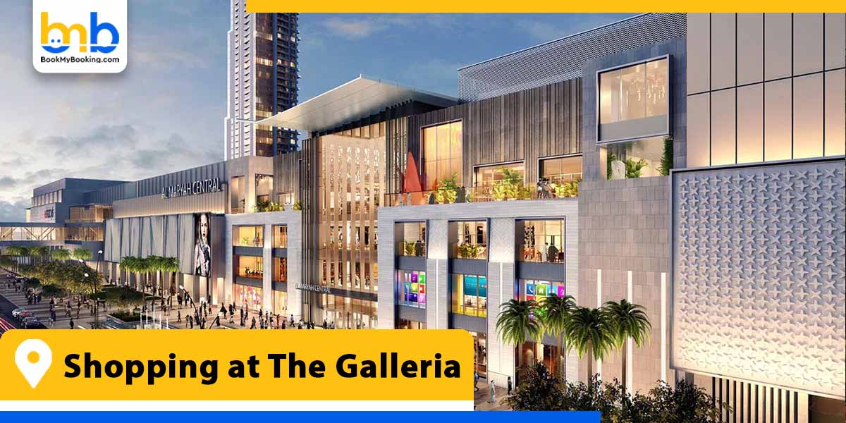shopping at the galleria from bookmybooking