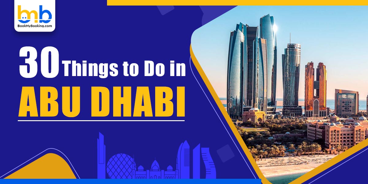 things to do in abu dhabi from bookmybooking