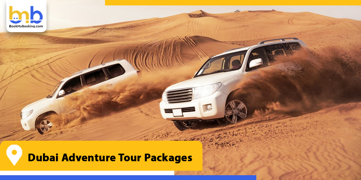 dubai adventure tour packages from bookmybooking