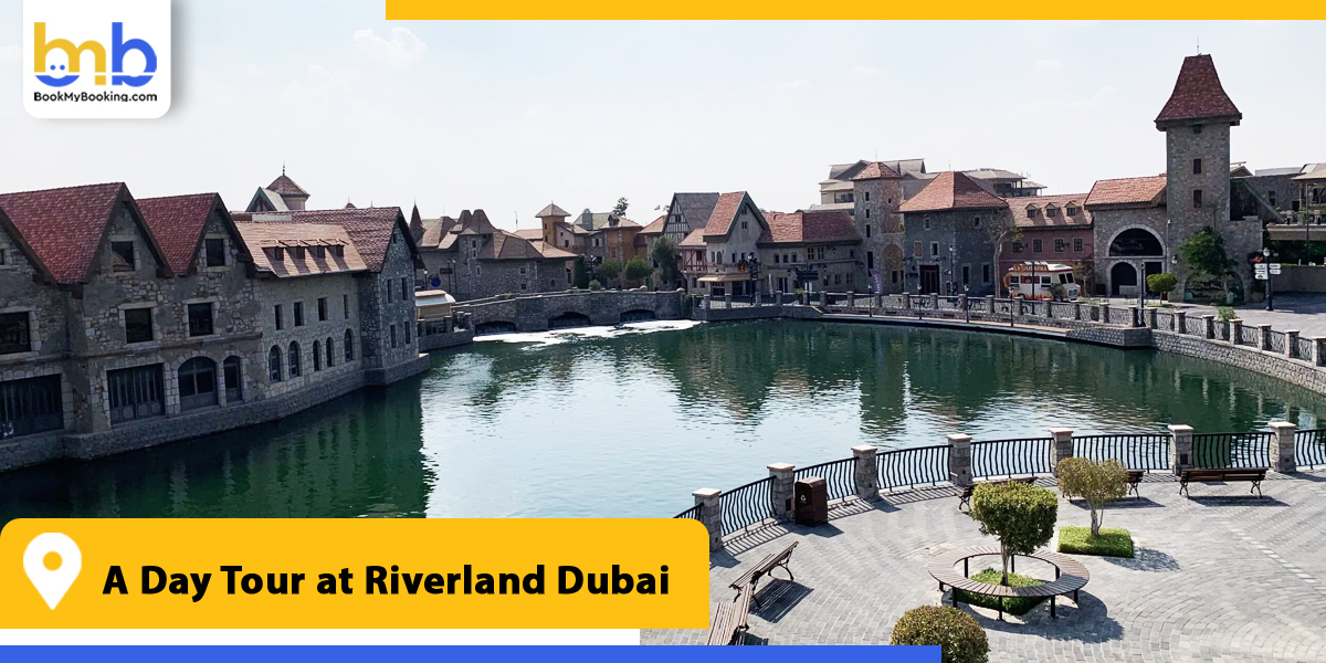 a day tour at riverland dubai from bookmybooking