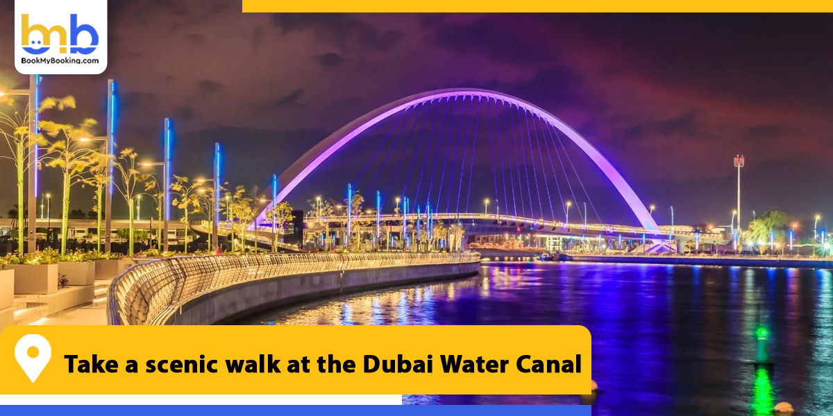 take a scenic walk at the dubai water canal from bookmybooking