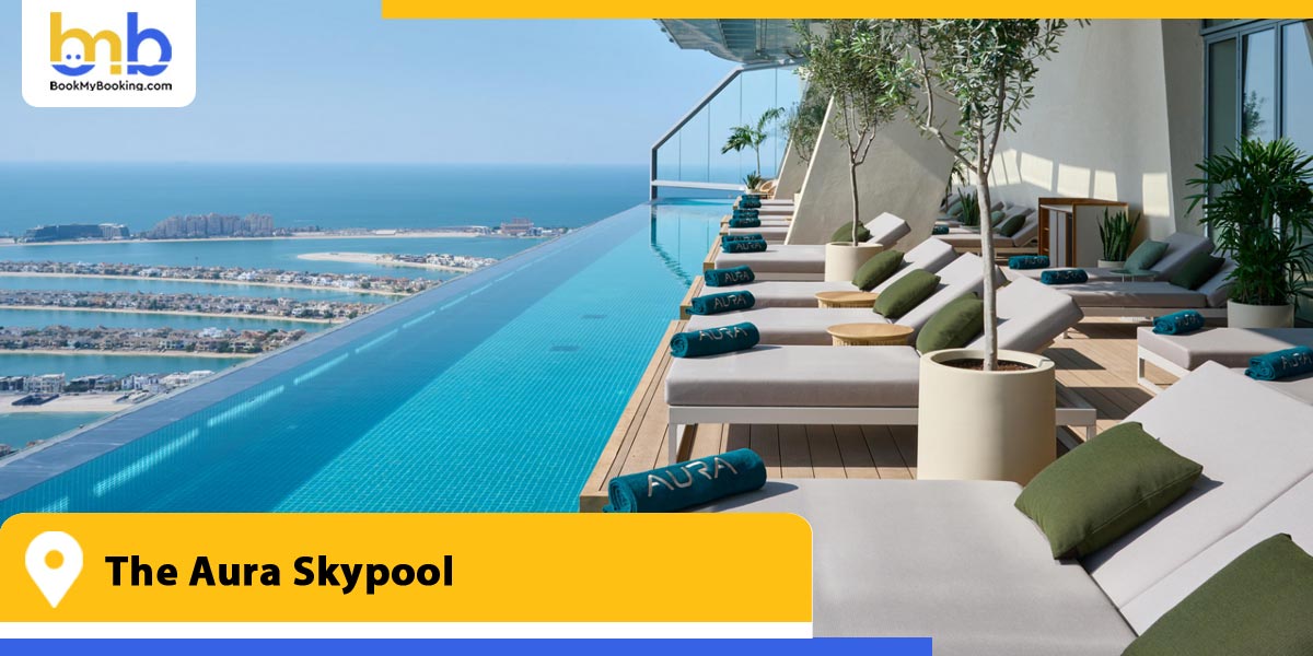 the aura skypool from bookmybooking