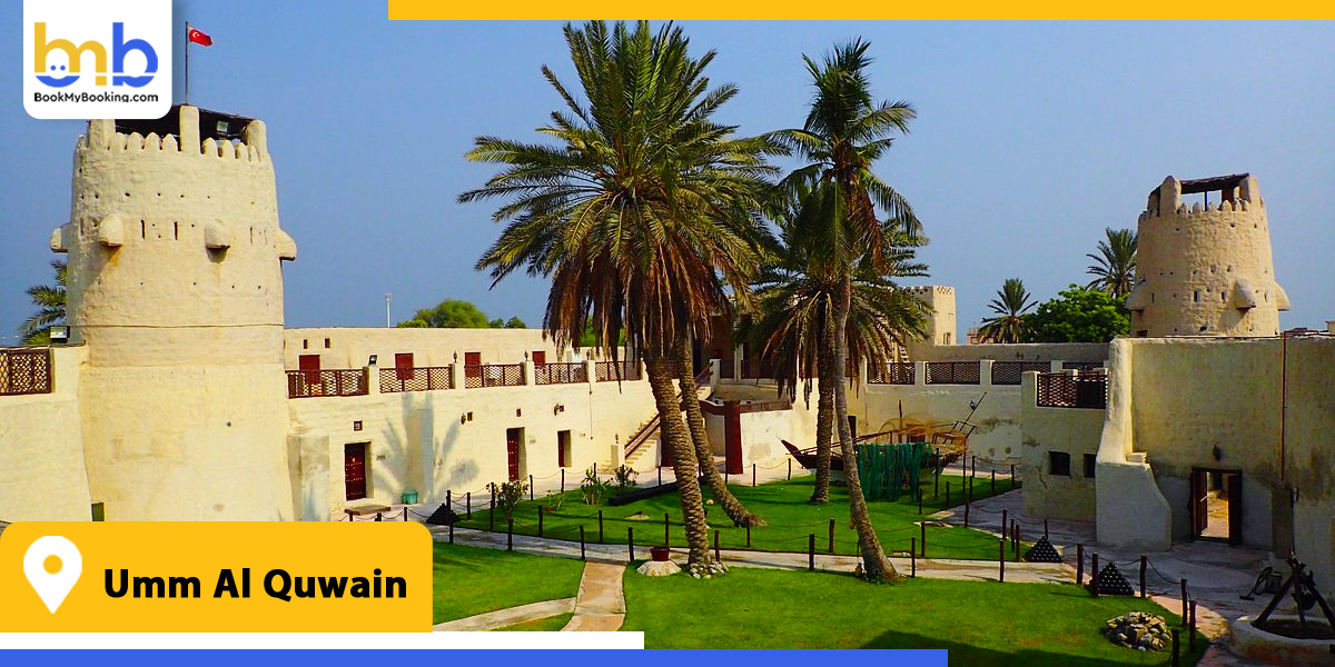 umm al quwain from bookmybooking