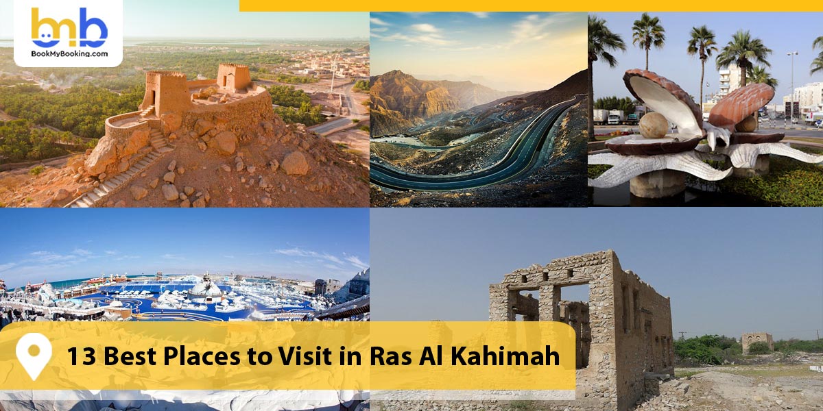 Best Places to Visit in Ras Al Kahimah