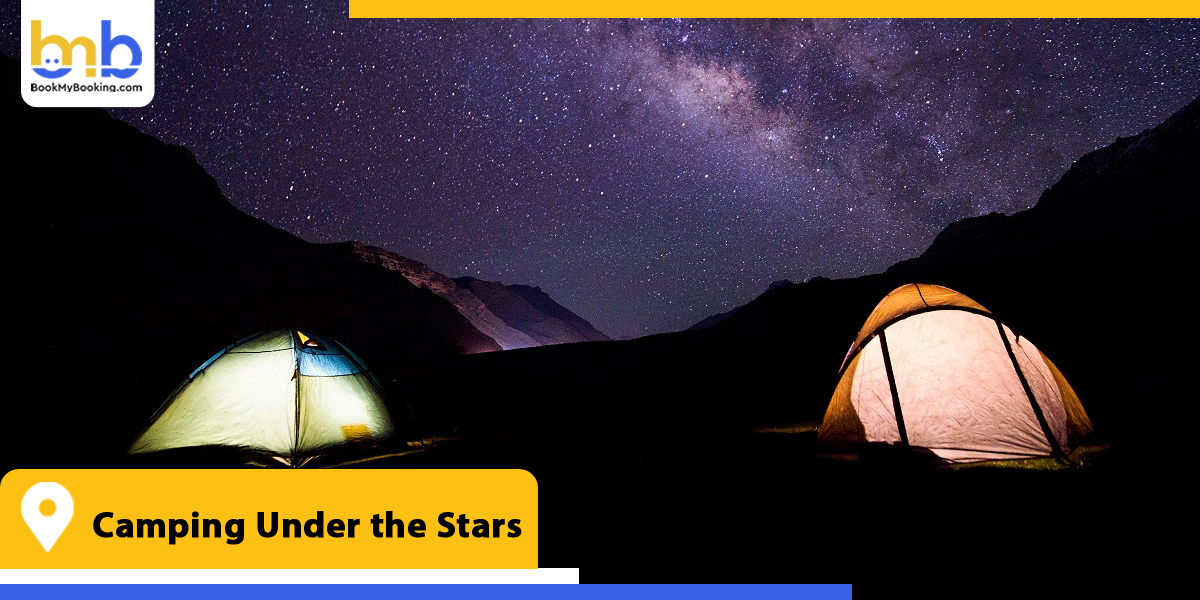 camping under the stars from bookmybooking