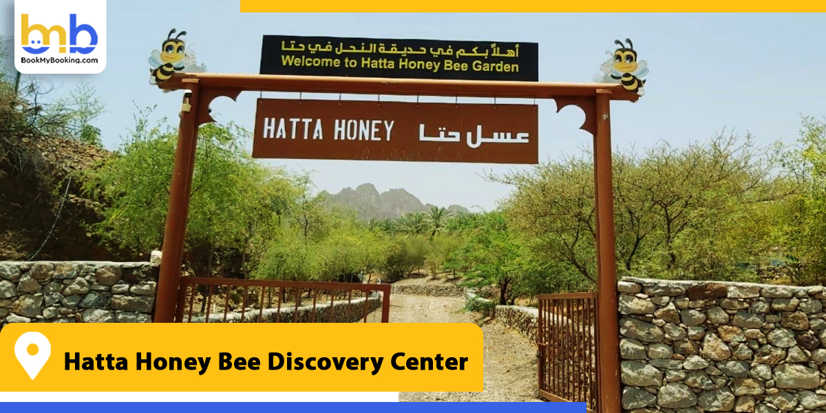 hatta honey bee discovery center from bookmybooking