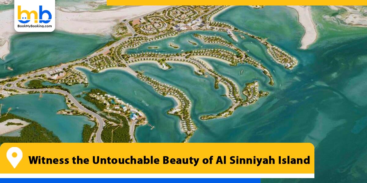 witness the untouchable beauty of al sinniyah island from bookmybooking
