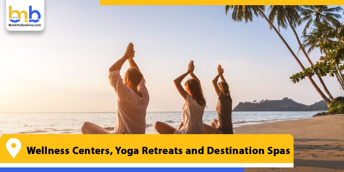 wellness centers yoga retreats and destination spas from bookmybooking