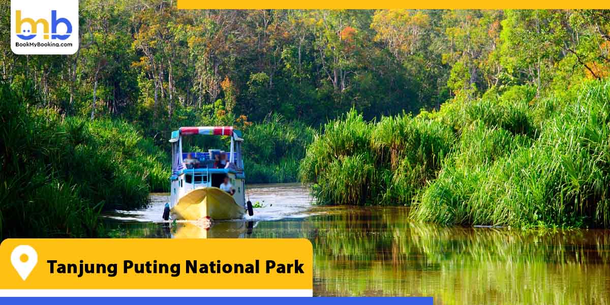 tanjung puting national park from bookmybooking