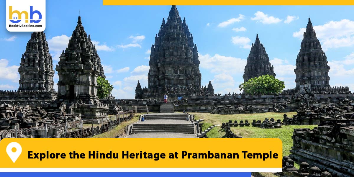 explore the hindu heritage at prambanan temple from bookmybooking