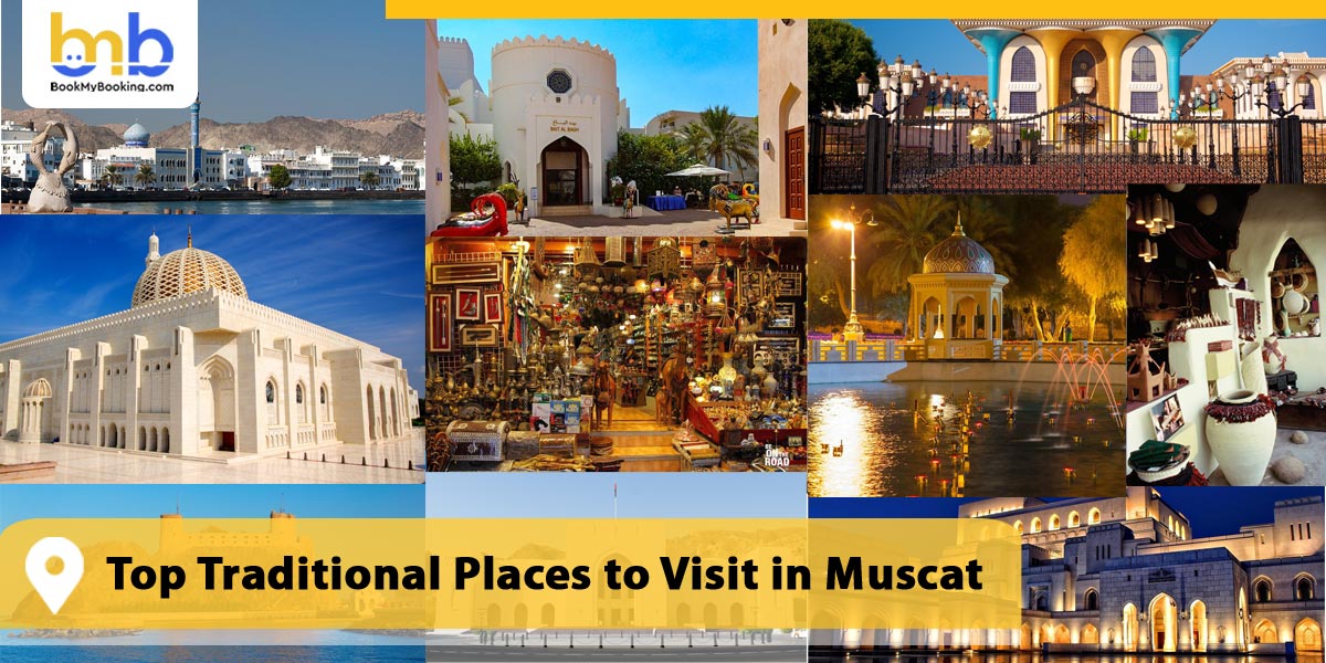 Traditional Places to Visit in Muscat