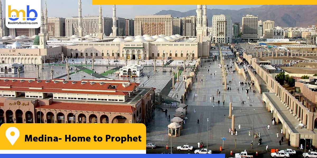 medina home to prophet from bookmybookig