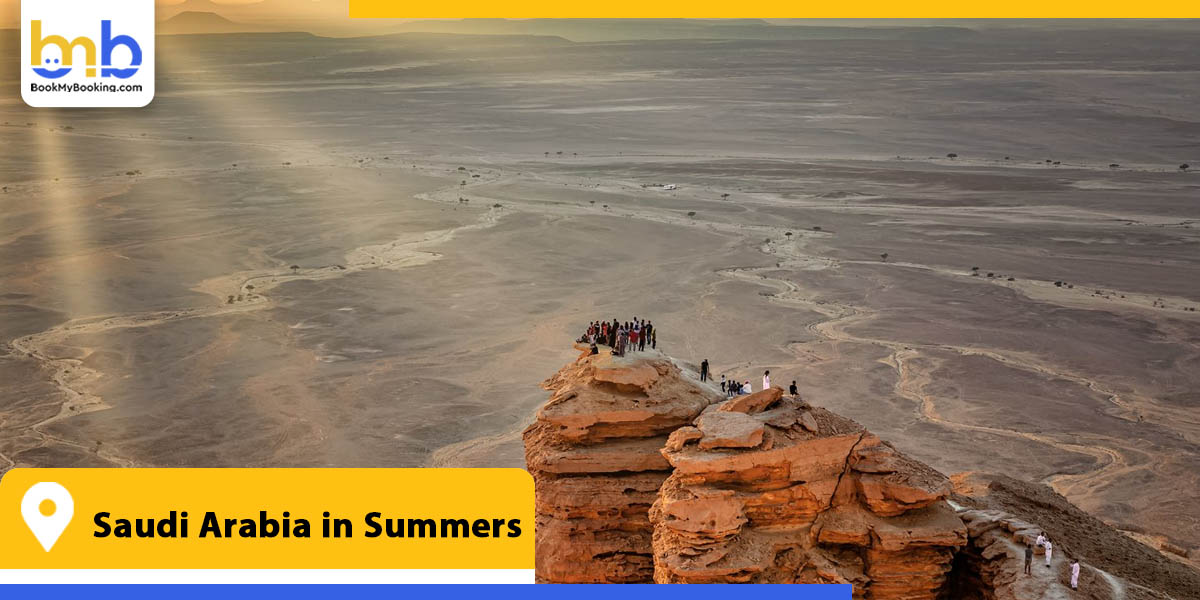 saudi arabia in summers from bookmybooking