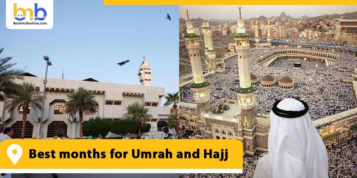 Best Months to Perform Umrah