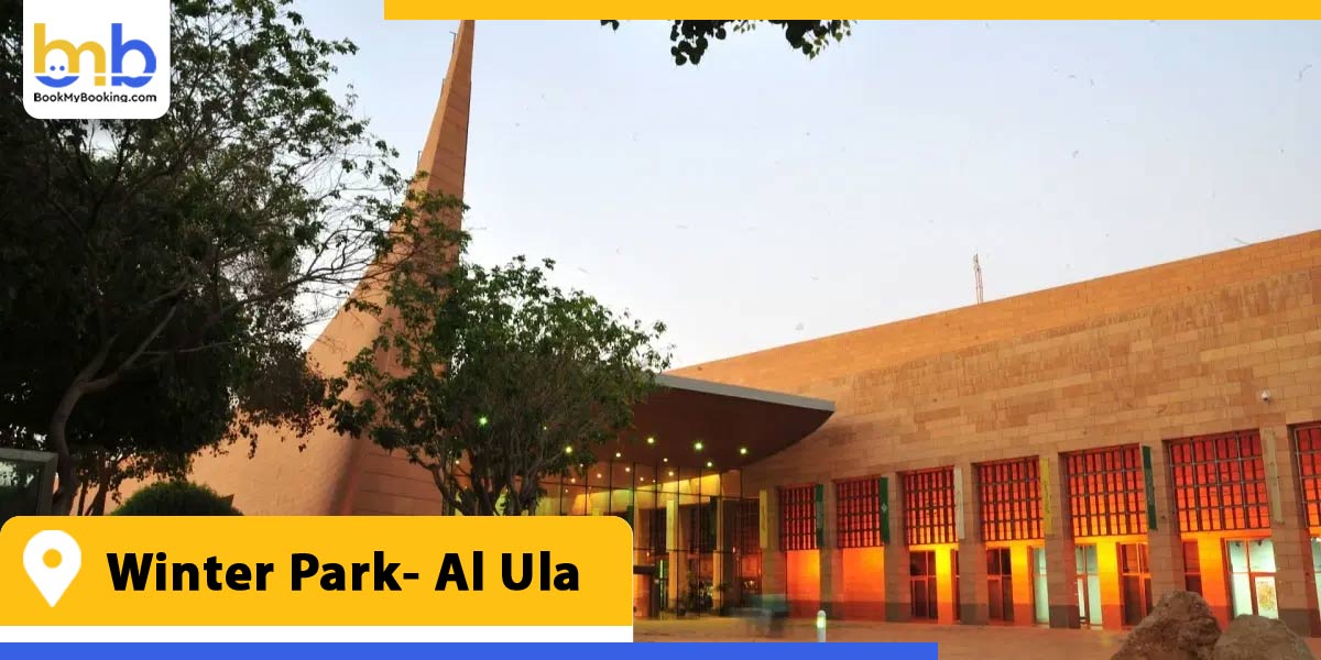 winter park al ula from bookmybooking