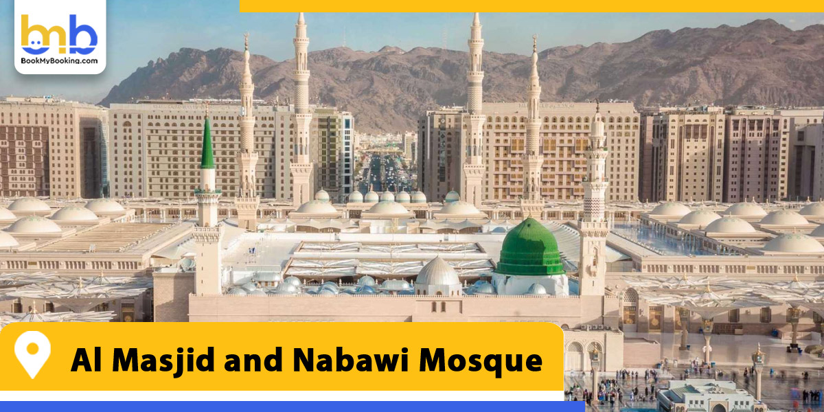 al masjid and nabawi mosque from bookmybooking