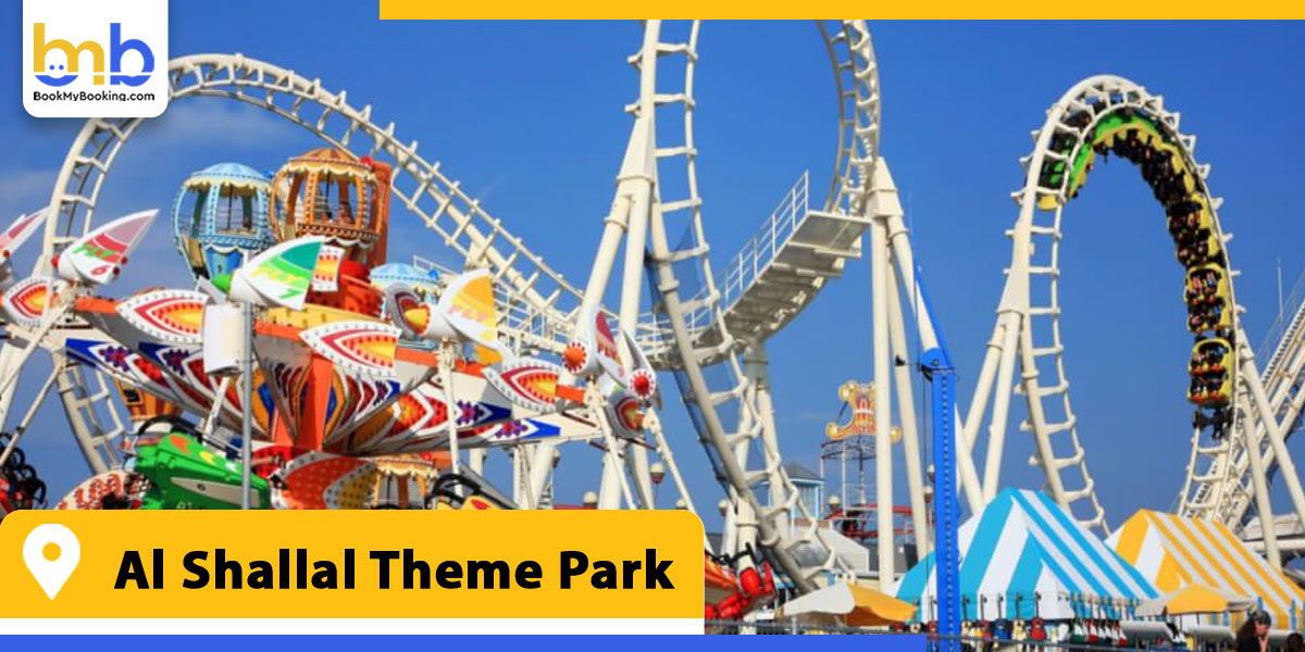 al shallal theme park from bookmybooking