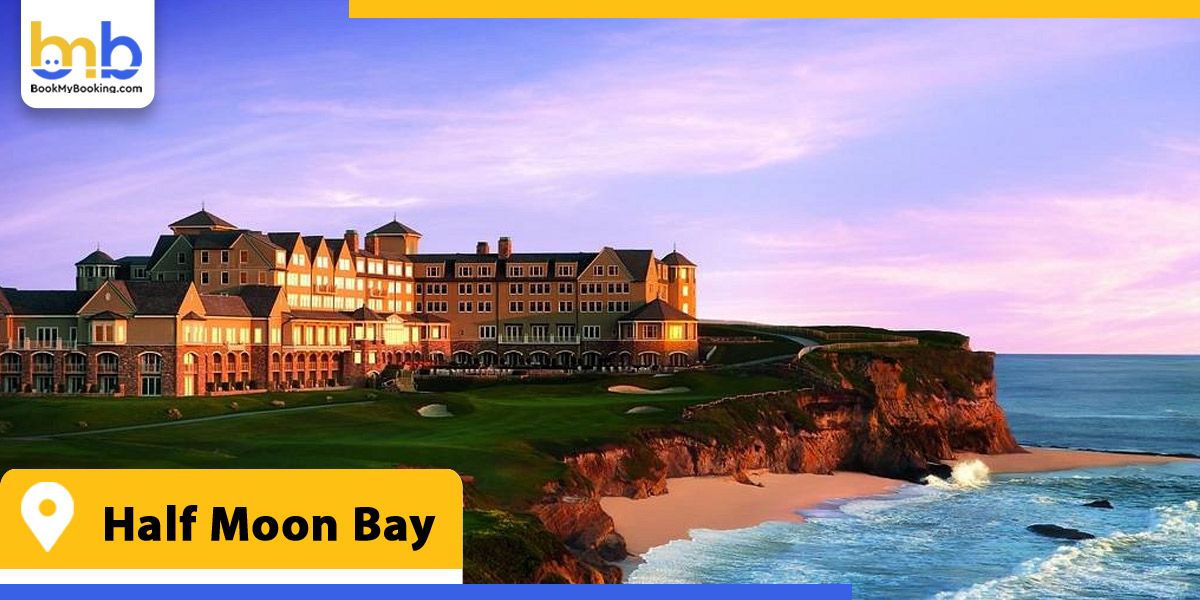 half moon bay from bookmybooking