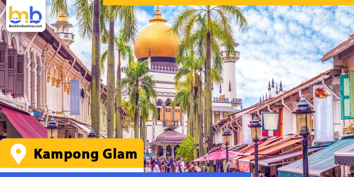 kampong glam from bookmybooking