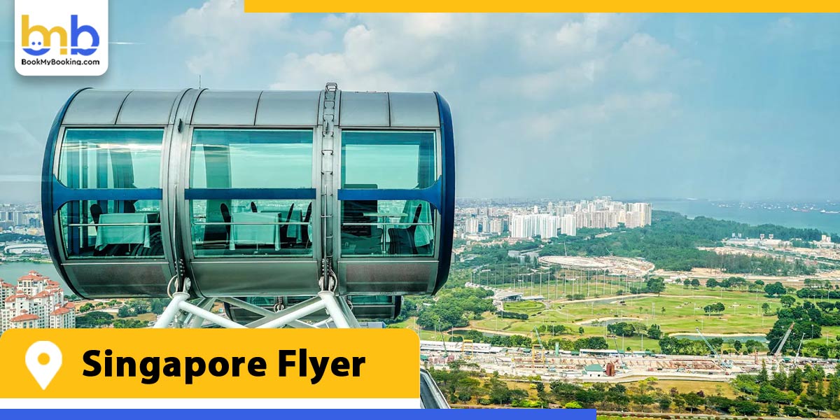 singapore flyer from bookmybooking